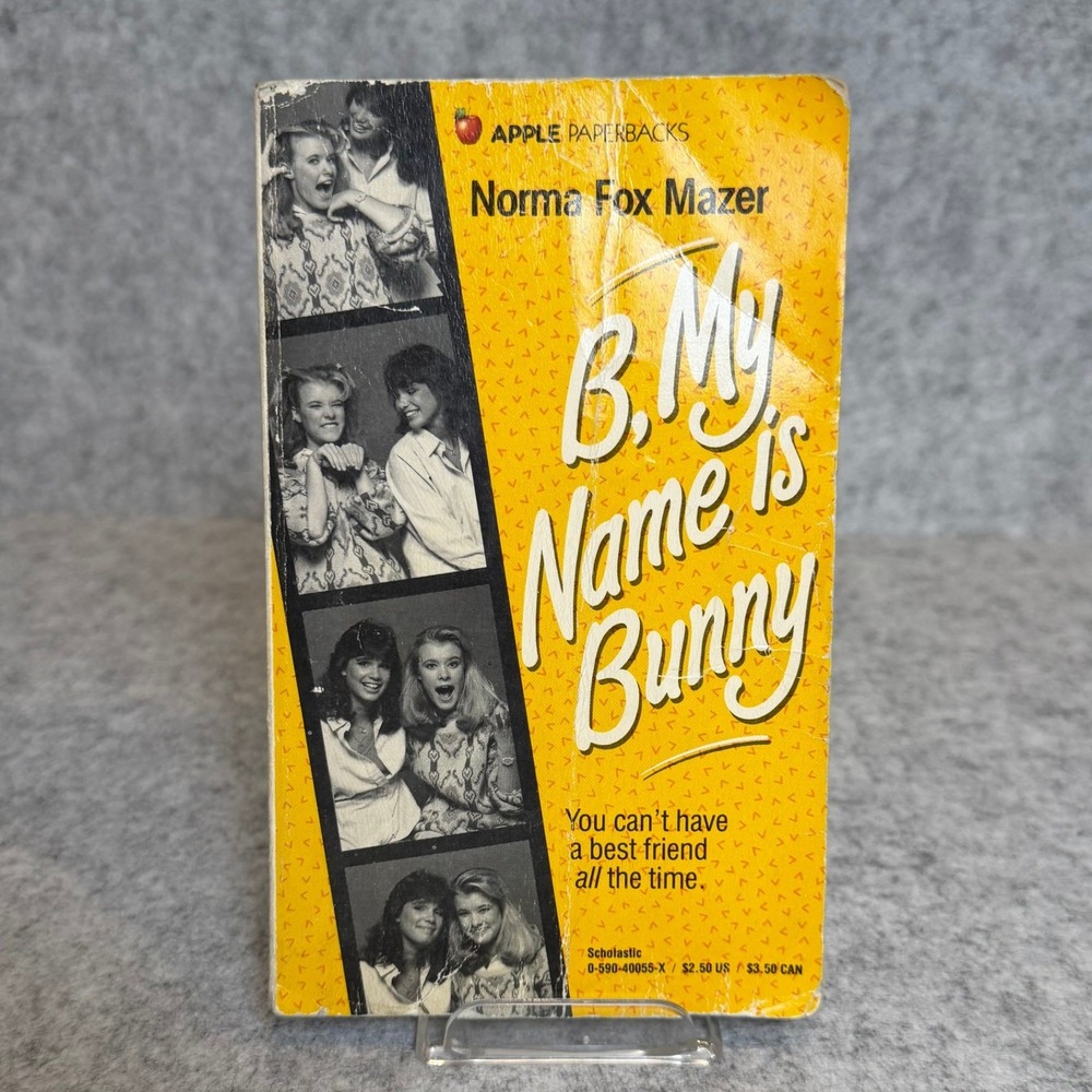 B, My Name Is Bunny by Norma Fox Mazer -‎ 1980s Vintage Paperback